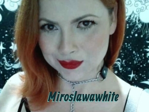 Miroslawawhite