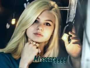 Misscaryyyy