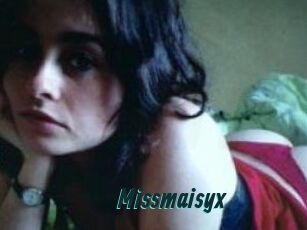 Missmaisyx