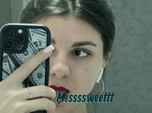 Missssweettt