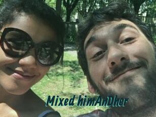 Mixed_himAnDher