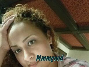 Mmmgood