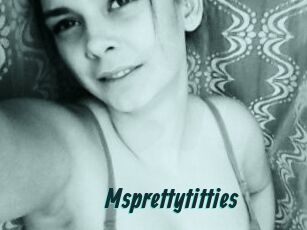 Msprettytitties