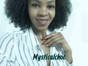 Mysticalchoc