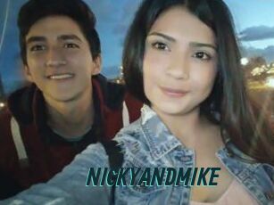 NICKYANDMIKE