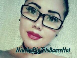 NiurkaBigTitsDanceHot