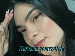 Natasha_gomezdirty