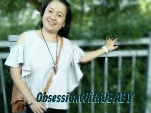 ObsessionWithUBABY