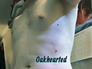 Oakhearted