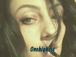 Onebigkiss