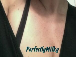 PerfectlyMilky