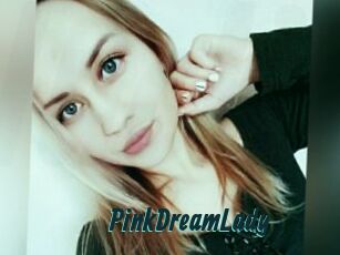 PinkDreamLady