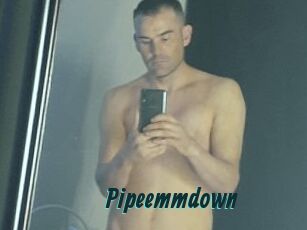Pipeemmdown