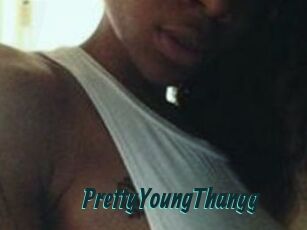 PrettyYoungThangg
