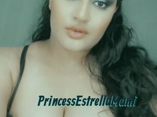 PrincessEstrellaMami