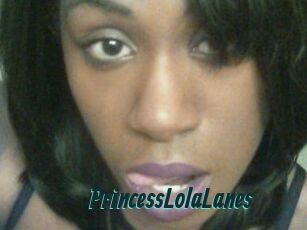 PrincessLolaLanes