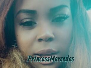 PrincessMercedes