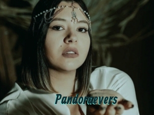 Pandoraevers