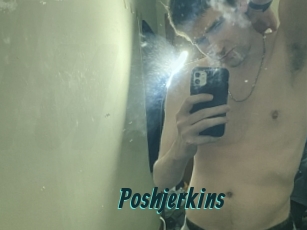 Poshjerkins