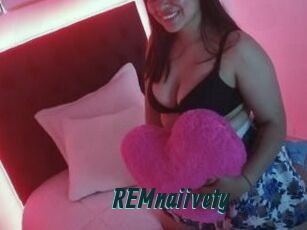 REMnaiivety