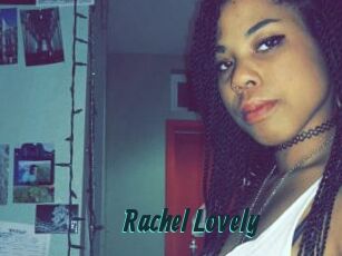 Rachel_Lovely
