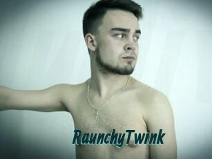 RaunchyTwink