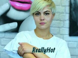 ReallyHot