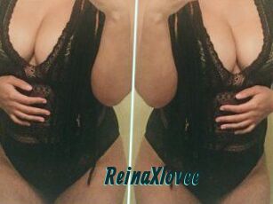 ReinaXlovee