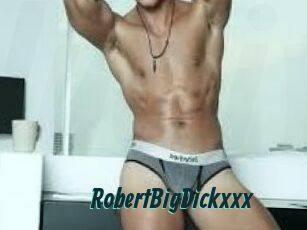 RobertBigDickxxx