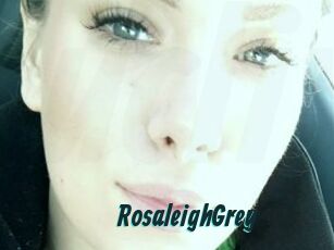 RosaleighGrey