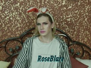 RoseBlare