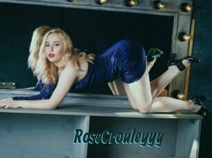 RoseCrouleyyy