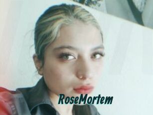 RoseMortem