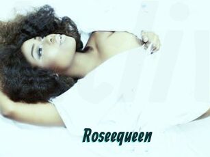 Roseequeen