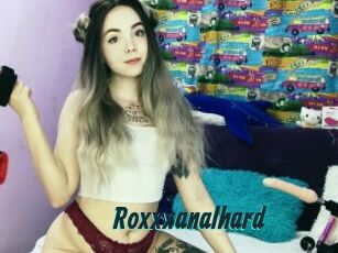 Roxxxanalhard