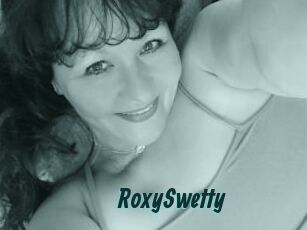 RoxySwetty