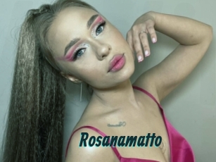 Rosanamatto