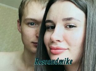 Roseandmike