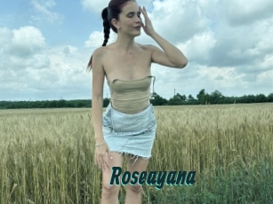 Roseayana