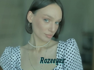 Rozeeyez