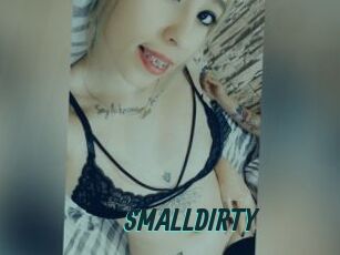 SMALLDIRTY