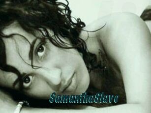SamanthaSlave