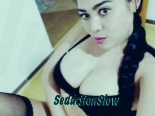 SeductionSlow