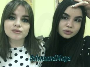 SelenaandMaya