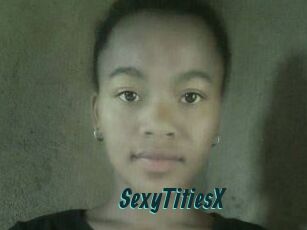 SexyTitiesX