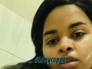 Shinycopper