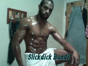 Slickdick_Bandit