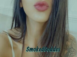 SmokedGoddes