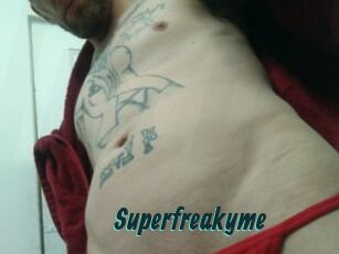 Superfreakyme