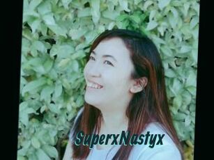 SuperxNastyx